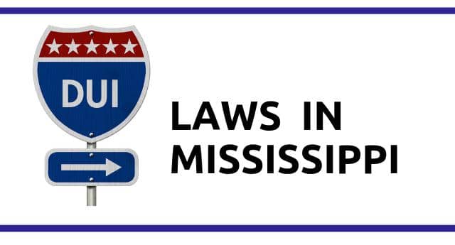 DUI Laws in Mississippi