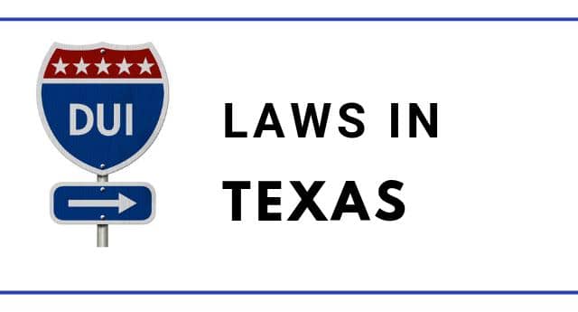 DUI Laws in Texas