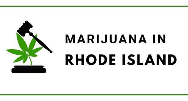 Marijuana Laws in Rhode Island